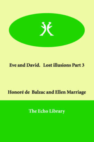 Cover of Eve and David. Lost illusions Part 3