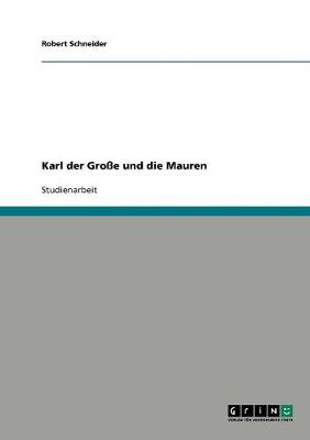 Book cover for Karl der Grosse und die Mauren