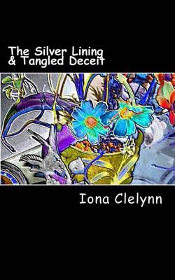 Book cover for The Silver Lining & Tangled Deceit