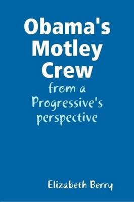 Book cover for Obama's Motley Crew