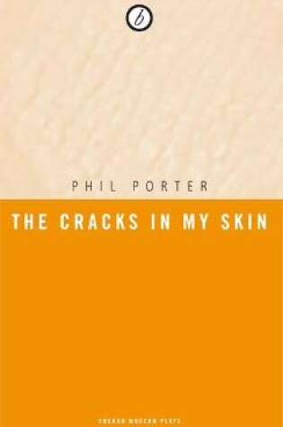 Cover of The Cracks in my Skin