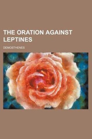 Cover of The Oration Against Leptines
