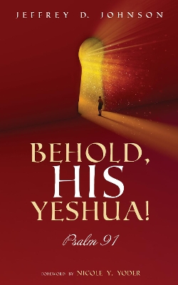 Book cover for Behold, His Yeshua!