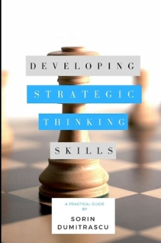 Cover of Developing Strategic Thinking Skills