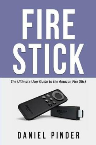 Cover of Fire Stick