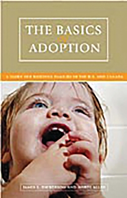 Book cover for The Basics of Adoption