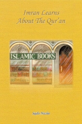 Cover of Imran Learns About the Qur'an