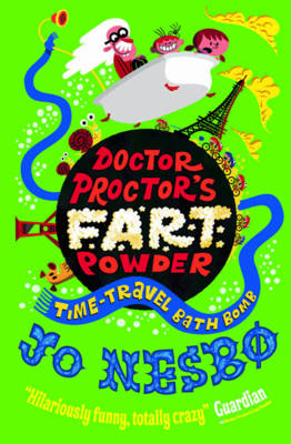 Book cover for Doctor Proctor's Fart Powder: Time-Travel Bath Bomb