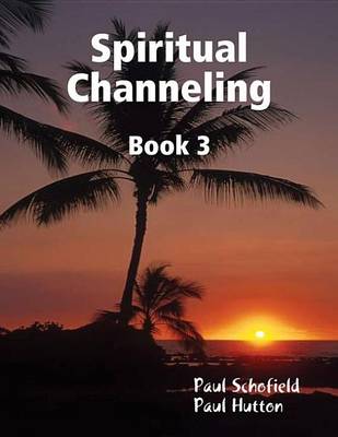 Book cover for Spiritual Channeling Book 3