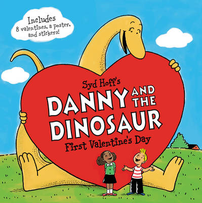 Book cover for Danny and the Dinosaur: First Valentine's Day