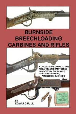 Cover of Burnside Breechloading Carbines and Rifles