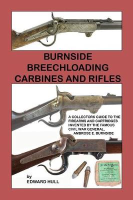 Book cover for Burnside Breechloading Carbines and Rifles