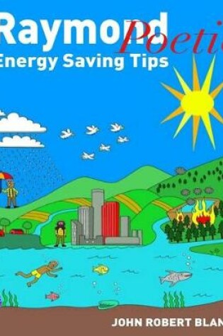 Cover of Raymond Poetic Energy Saving Tips