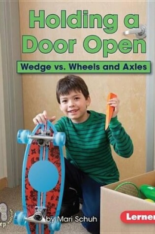 Cover of Holding a Door Open