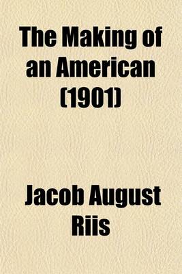 Book cover for The Making of an American (1901)