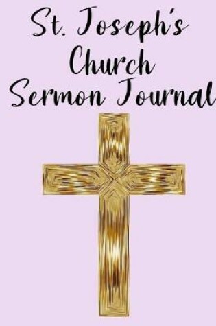 Cover of St. Joseph's Church Sermon Journal