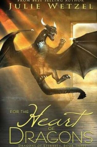 Cover of For The Heart Of Dragons
