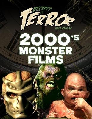 Book cover for Decades of Terror 2019: 2000's Monster Films