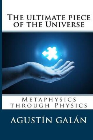 Cover of The Ultimate Piece of the Universe