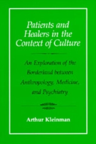Cover of Patients and Healers in the Context of Culture