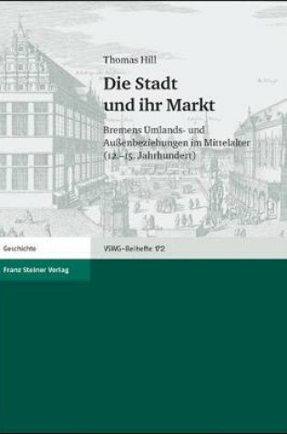 Cover of Die Stadt Und Ihr Markt