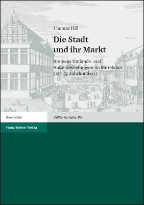 Cover of Die Stadt Und Ihr Markt