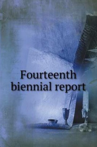 Cover of Fourteenth biennial report