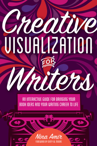 Cover of Creative Visualization for Writers