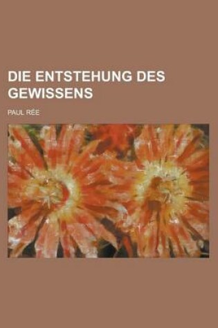 Cover of Die Entstehung Des Gewissens