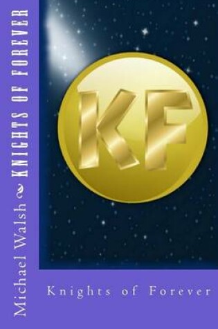 Cover of Knights of Forever