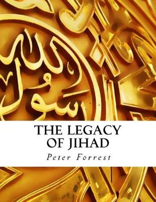 Book cover for The Legacy of Jihad