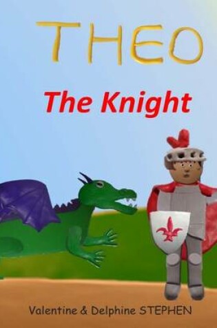 Cover of Theo the Knight