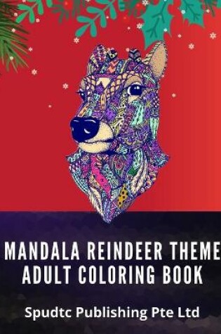 Cover of Mandala Reindeer Theme Adult Coloring Book