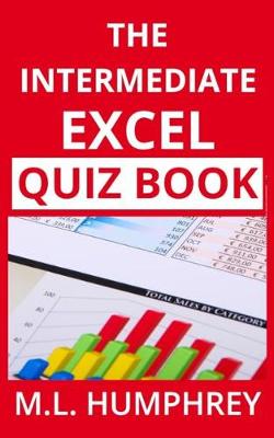 Book cover for The Intermediate Excel Quiz Book