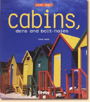 Book cover for Cabins, Dens and Bolt Holes