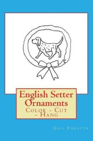 Cover of English Setter Ornaments