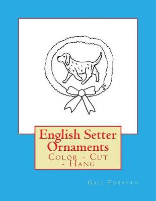 Cover of English Setter Ornaments