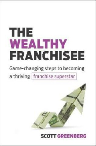 Cover of The Wealthy Franchisee