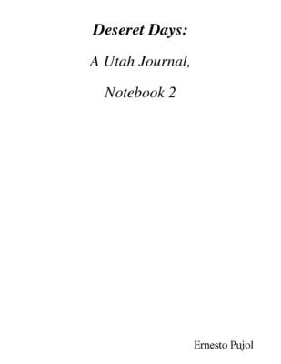 Book cover for Deseret Days: A Utah Journal, Notebook 2