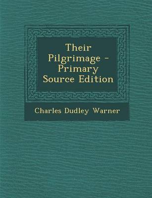 Book cover for Their Pilgrimage - Primary Source Edition