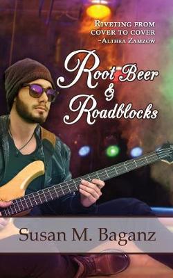 Cover of Root Beer & Roadblocks