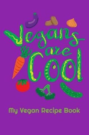 Cover of Vegans Are Cool