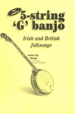 Cover of 5-string 'G' Banjo Irish and British Folksongs