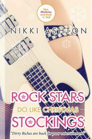 Cover of Rock Stars Do Like Christmas Stockings