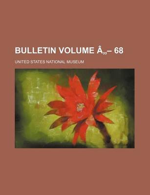 Book cover for Bulletin Volume a - 68