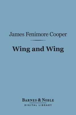 Cover of Wing and Wing (Barnes & Noble Digital Library)
