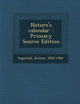 Book cover for Nature's Calendar - Primary Source Edition