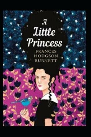 Cover of A Little Princess Original Edition (Illustrated)