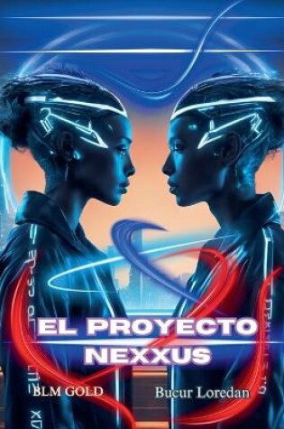 Cover of El Proyecto Nexxus