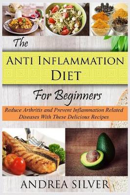 Book cover for The Anti Inflammation Diet for Beginners